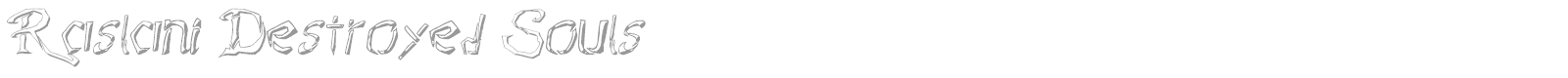 Raslani Destroyed Souls font preview